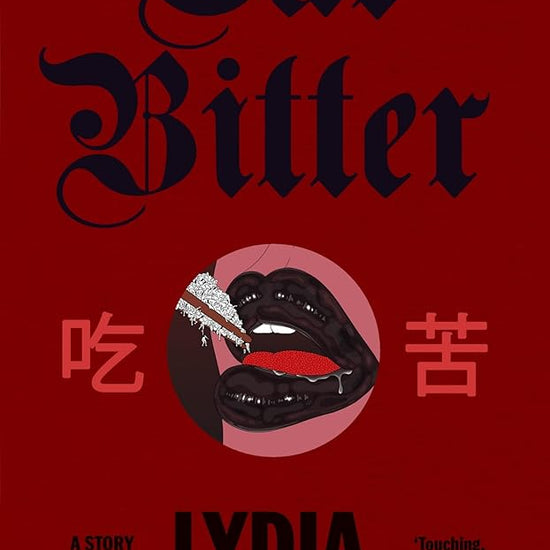 Eat Bitter: A Story About Guts and Food cover image