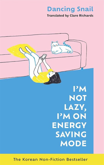 I'm Not Lazy, I'm on Energy Saving Mode cover image
