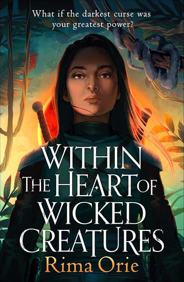 Within the Heart of Wicked Creatures: An epic new rivals-to-lovers YA fantasy for fans of The Hunger Games cover image