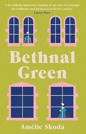 Bethnal Green: The vibrant debut novel and love letter to the NHS that is captivating readers cover image
