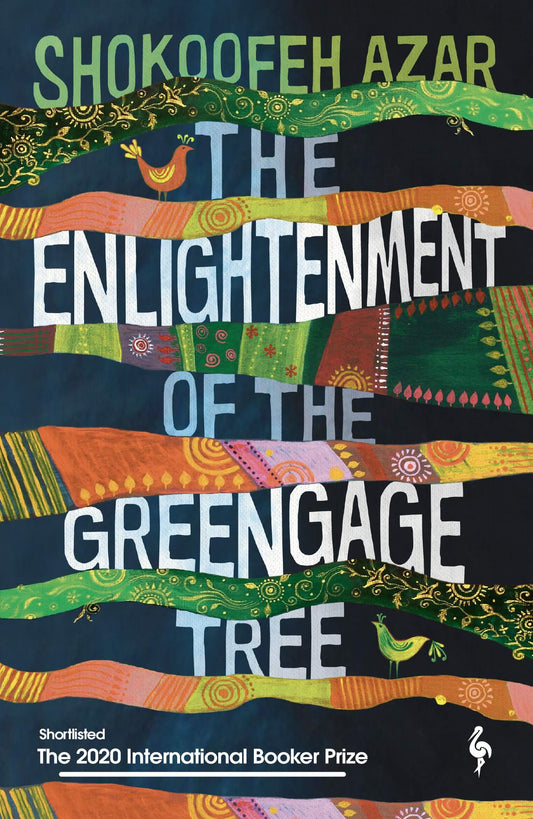 Book cover of 'The Enlightenment of the Greengage Tree' featuring a multicoloured design with patterns and text.