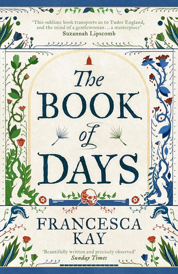 The Book of Days: ‘Richly imagined and skillfully crafted’ The Spectator cover image