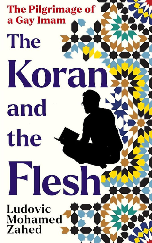 The Koran and the Flesh cover image