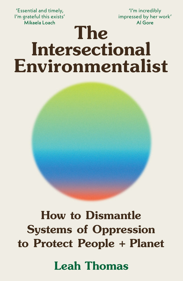 The Intersectional Environmentalist
