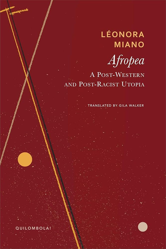 Afropea: A Post-Western and Post-Racist Utopia (Quilombola) cover image