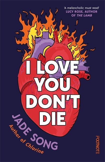 I Love You, Don't Die
