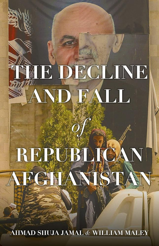 The Decline and Fall of Republican Afghanistan cover image