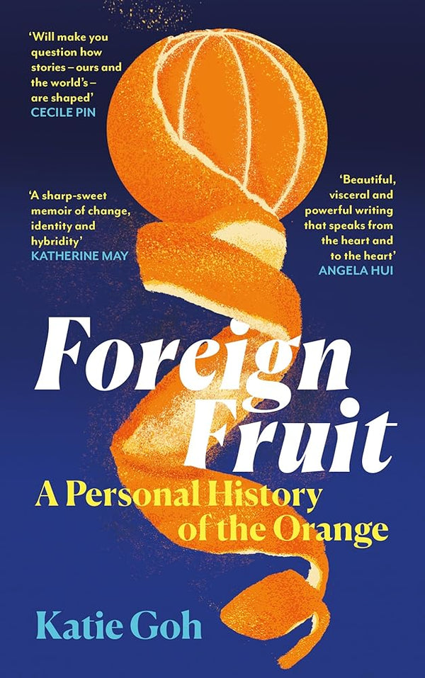 Foreign Fruit: A Personal History of the Orange cover image