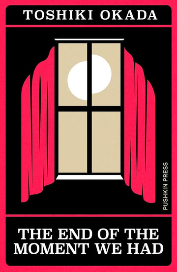The End of the Moment We Had (Japanese Novellas) cover image
