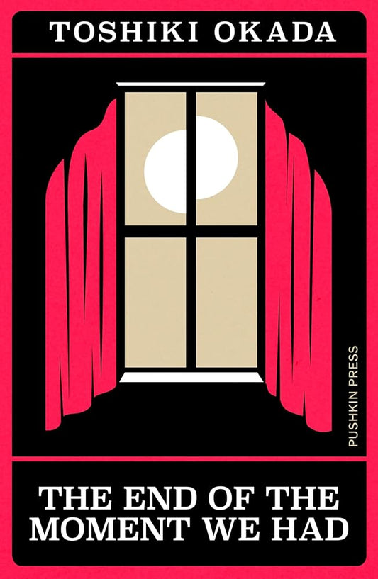 The End of the Moment We Had (Japanese Novellas) cover image