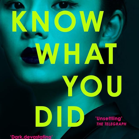 You Know What You Did: The AGATHA AWARD WINNING Debut – A psychological thriller of obsession, secrets, and a fractured mind cover image