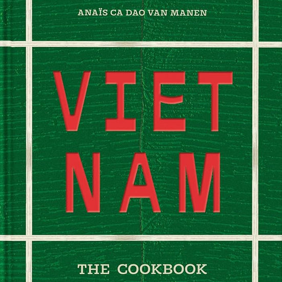 Vietnam: The Cookbook cover image