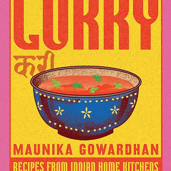 Curry: Recipes From Indian Home Kitchens cover image