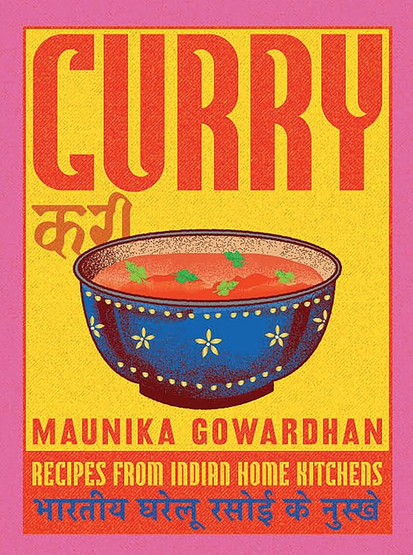 Curry: Recipes From Indian Home Kitchens cover image