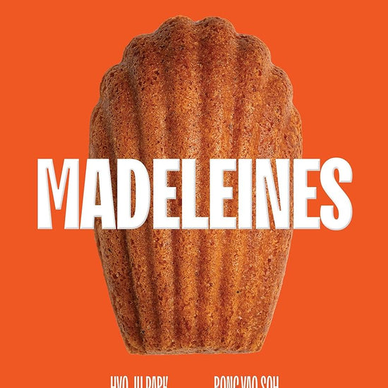 Madeleines: Simple Bakes for Every Mood cover image