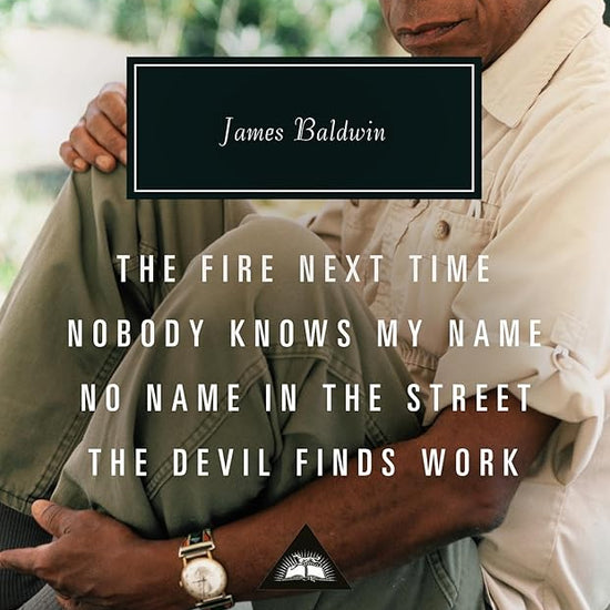 The Fire Next Time; Nobody Knows My Name ; No Name In The Street; The Devil Finds Work cover image