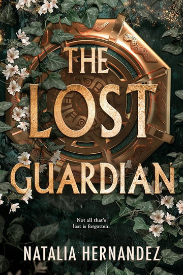 The Lost Guardian: Treasure Hunters meet Deadly Curses in this epic, high-stakes fantasy for fans of Indiana Jones and The Mummy cover image