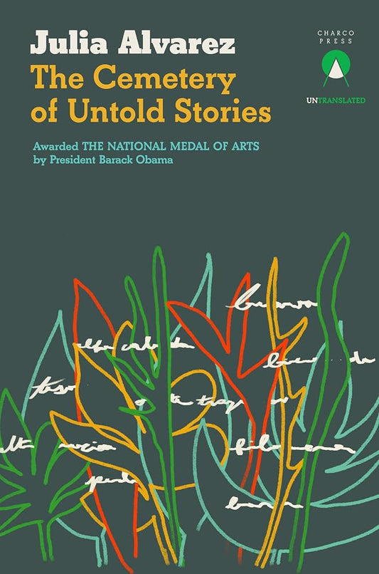 Charco Press The Cemetery of Untold Stories. cover image