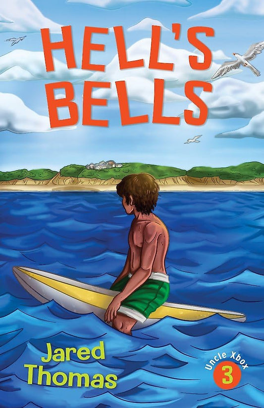 Hell's Bells: Uncle Xbox Book 3 cover image