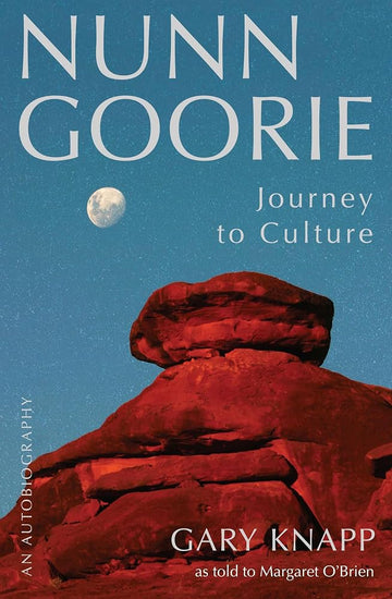 Nunngoorie: Journey to Culture cover image