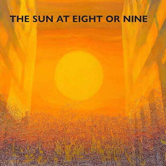 The Sun at Eight or Nine cover image