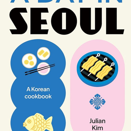 A Day in Seoul: A Korean cookbook cover image