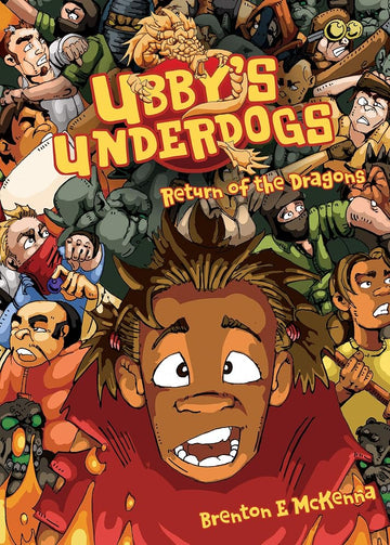 Ubby's Underdogs: Return of the Dragons (3) cover image