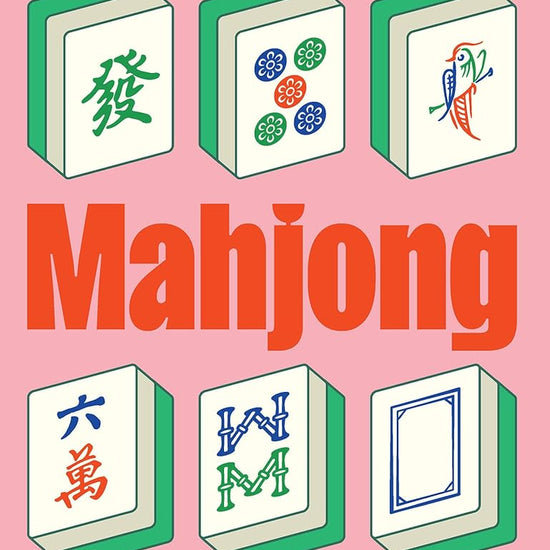 Mahjong: House Rules from Across the Asian Diaspora cover image