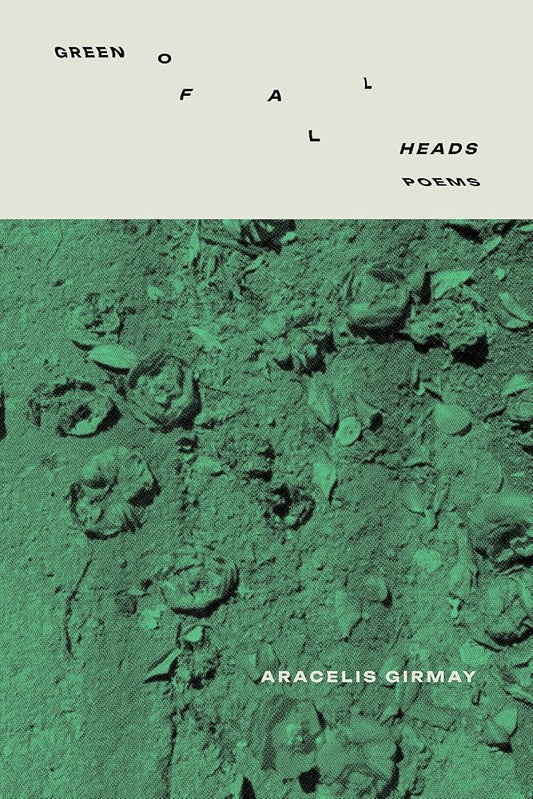 GREEN OF ALL HEADS cover image