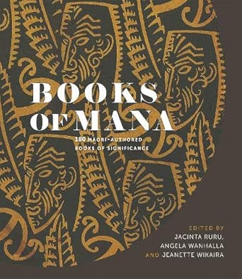 Books of Mana: 180 Maori-Authored Books of Significance cover image