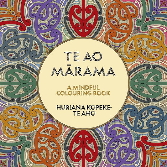 Te Ao Mārama: A mindful colouring book cover image