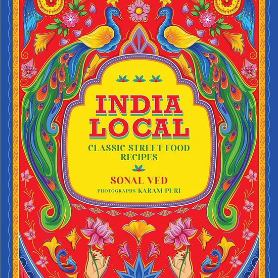 India Local: Classic Street Food Recipes cover image