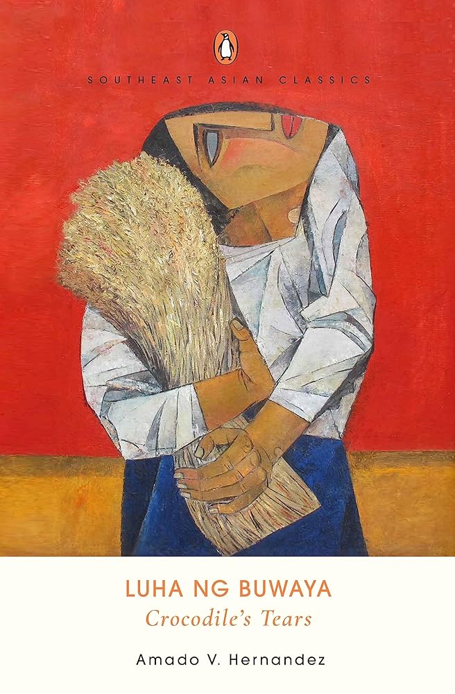 LUHA NG BUWAYA (Crocodile's Tears) (Souteast Asian Classics) cover image