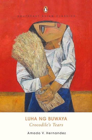 LUHA NG BUWAYA (Crocodile's Tears) (Souteast Asian Classics) cover image