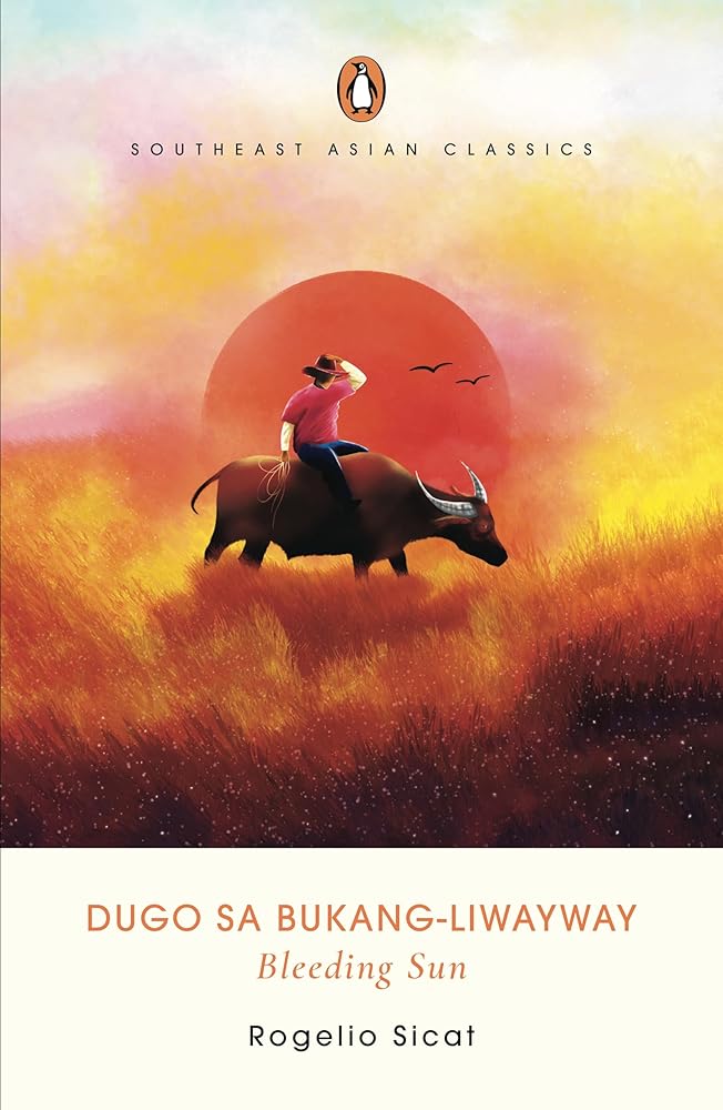 Dugo Sa Bukang-Liwayway (Bleeding Sun) (Southeast Asian Classics) cover image