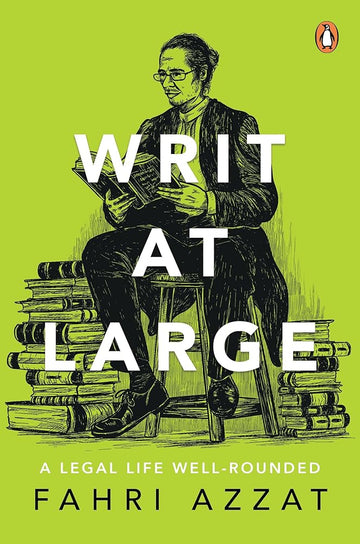 Writ at Large: A Legal Life Well-Rounded cover image