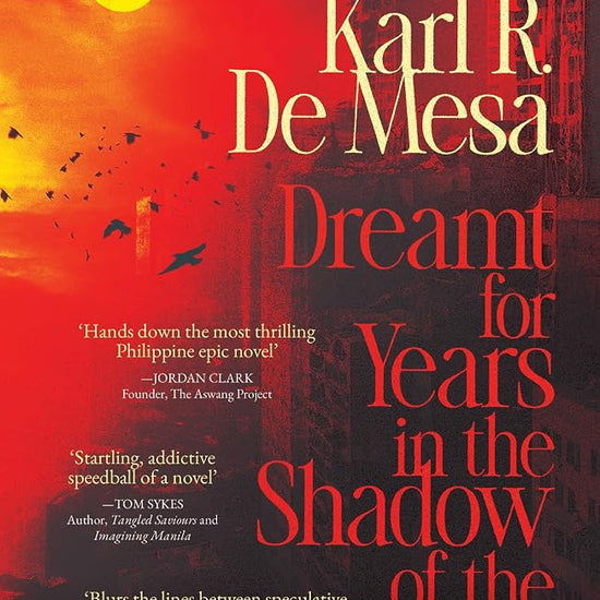 Dreamt for Years in the Shadow of the Sun: A Novel cover image