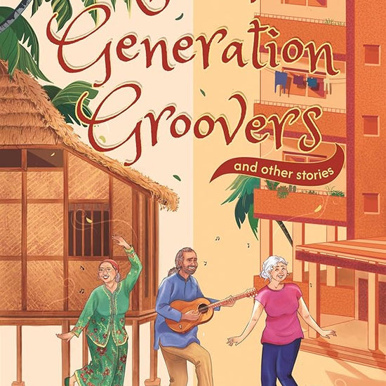 Merdeka Generation Groovers and Other Stories cover image