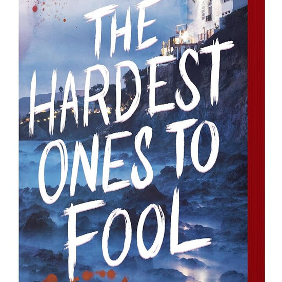The Hardest Ones to Fool cover image