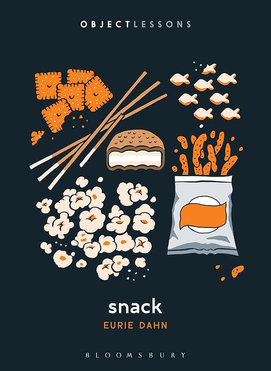 Snack (Object Lessons) cover image