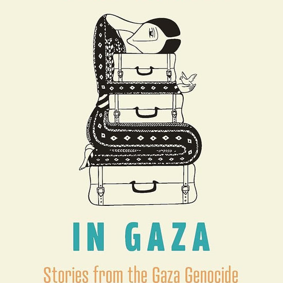 Displaced in Gaza: Stories from the Gaza Genocide cover image