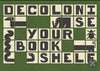 Decolonise Your Bookshelf Print