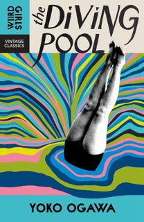 Book cover of 'The Diving Pool' by Yoko Ogawa with a colourful abstract design and black and white photo of a diver.
