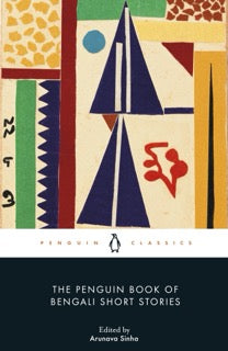 Book cover of 'The Penguin Book of Bengali Short Stories' with abstract design