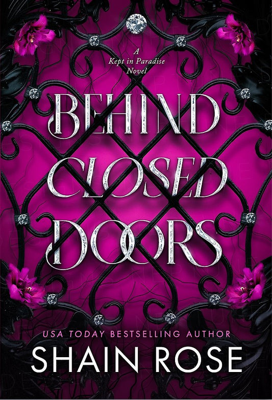 Behind Closed Doors