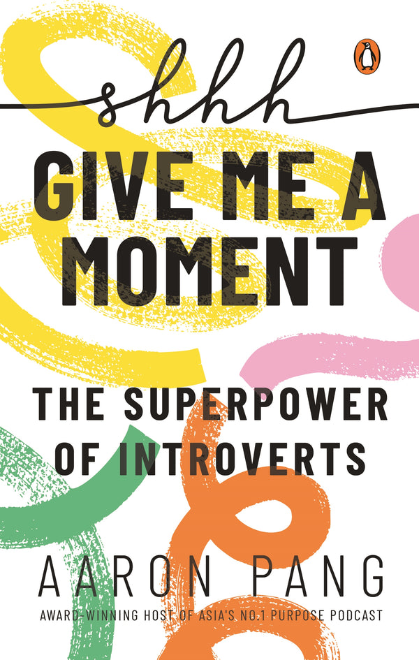 Shh . . . Give Me a Moment