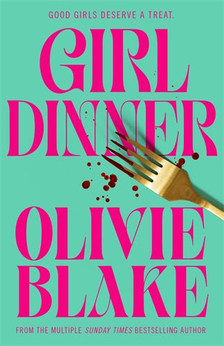Girl Dinner