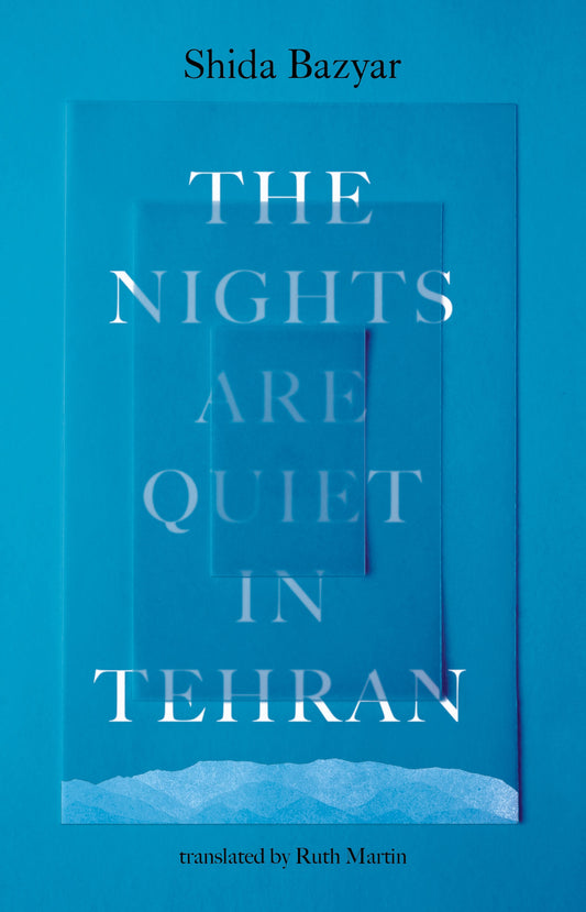 The Nights are Quiet in Tehran