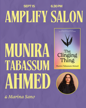 Amplify Salon: Munira Tabassum Ahmed