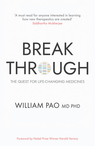 Breakthrough: The Quest for Lifesaving Medicines